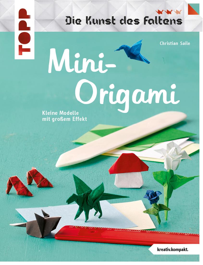 Vorderes Coverbild Mini-Origami (Die Kunst des Faltens) (kreativ.kompakt)