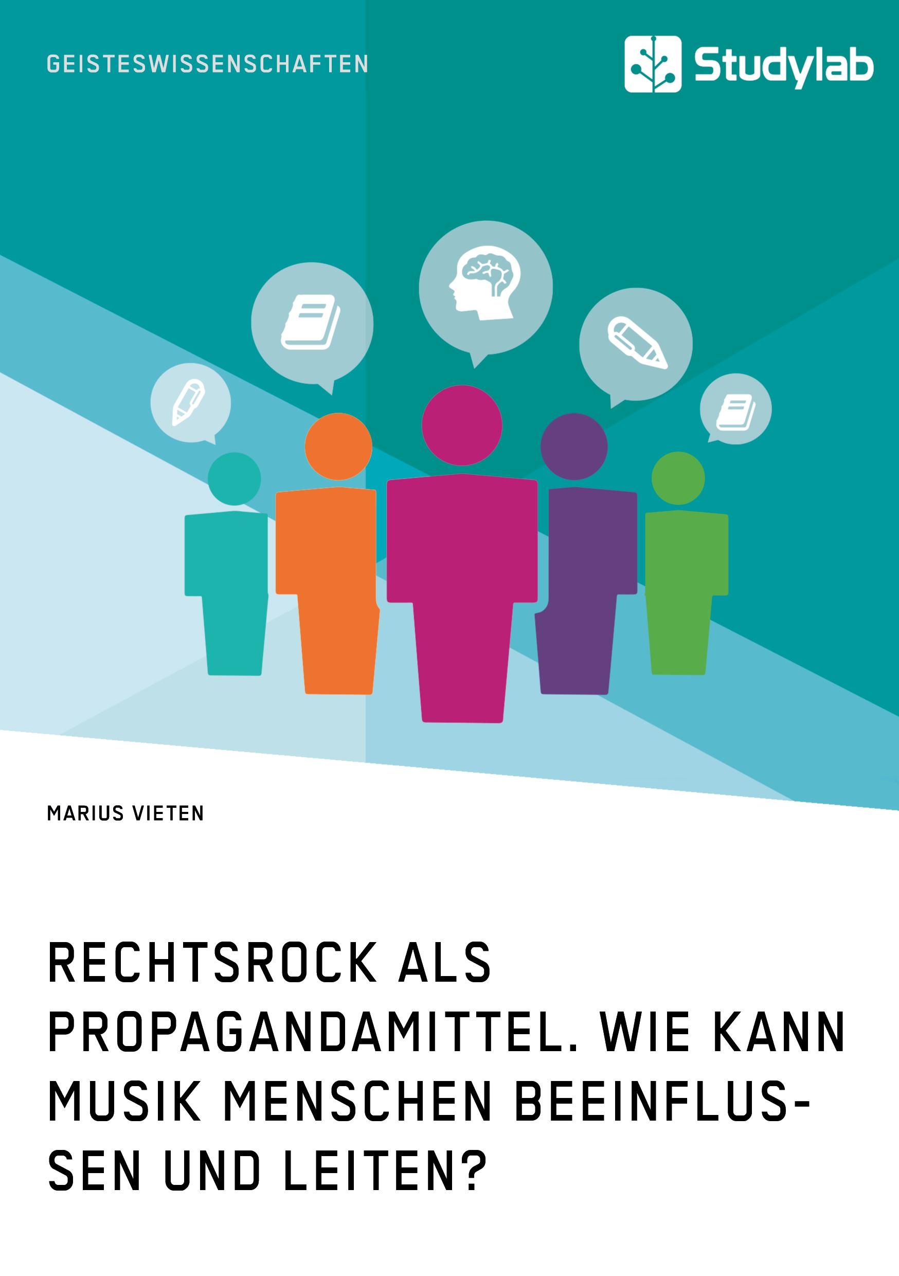 Vorderes Coverbild Rechtsrock als Propagandamittel. Wie kann Musik Menschen beeinflussen und leiten?