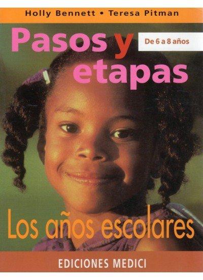 Vorderes Coverbild Pasos y etapas de 6 a 8 años : los años escolares