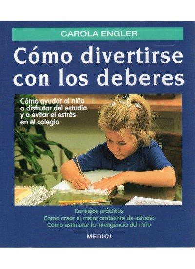 Vorderes Coverbild Cómo divertirse con los deberes