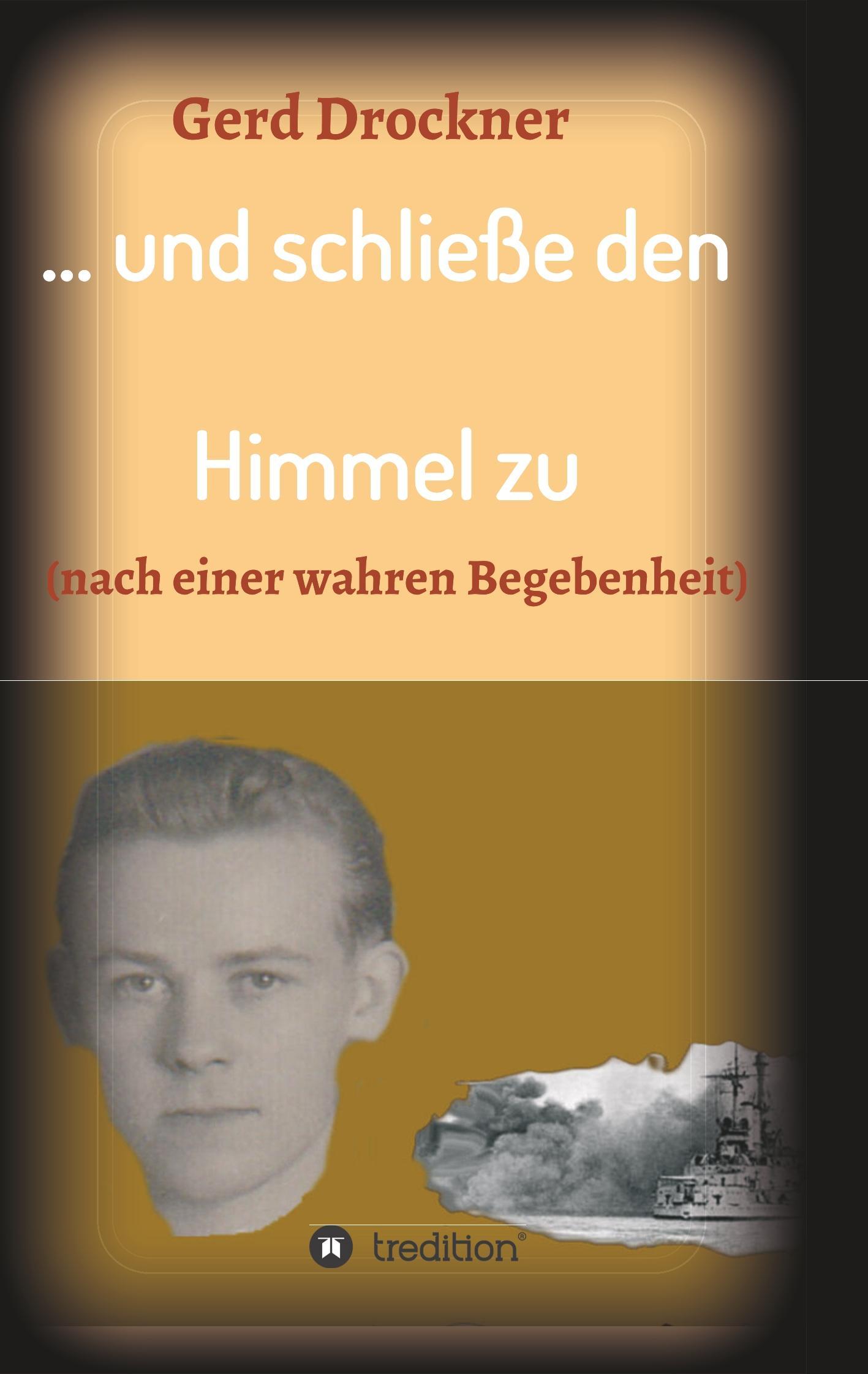 Vorderes Coverbild ... und schließe den Himmel zu