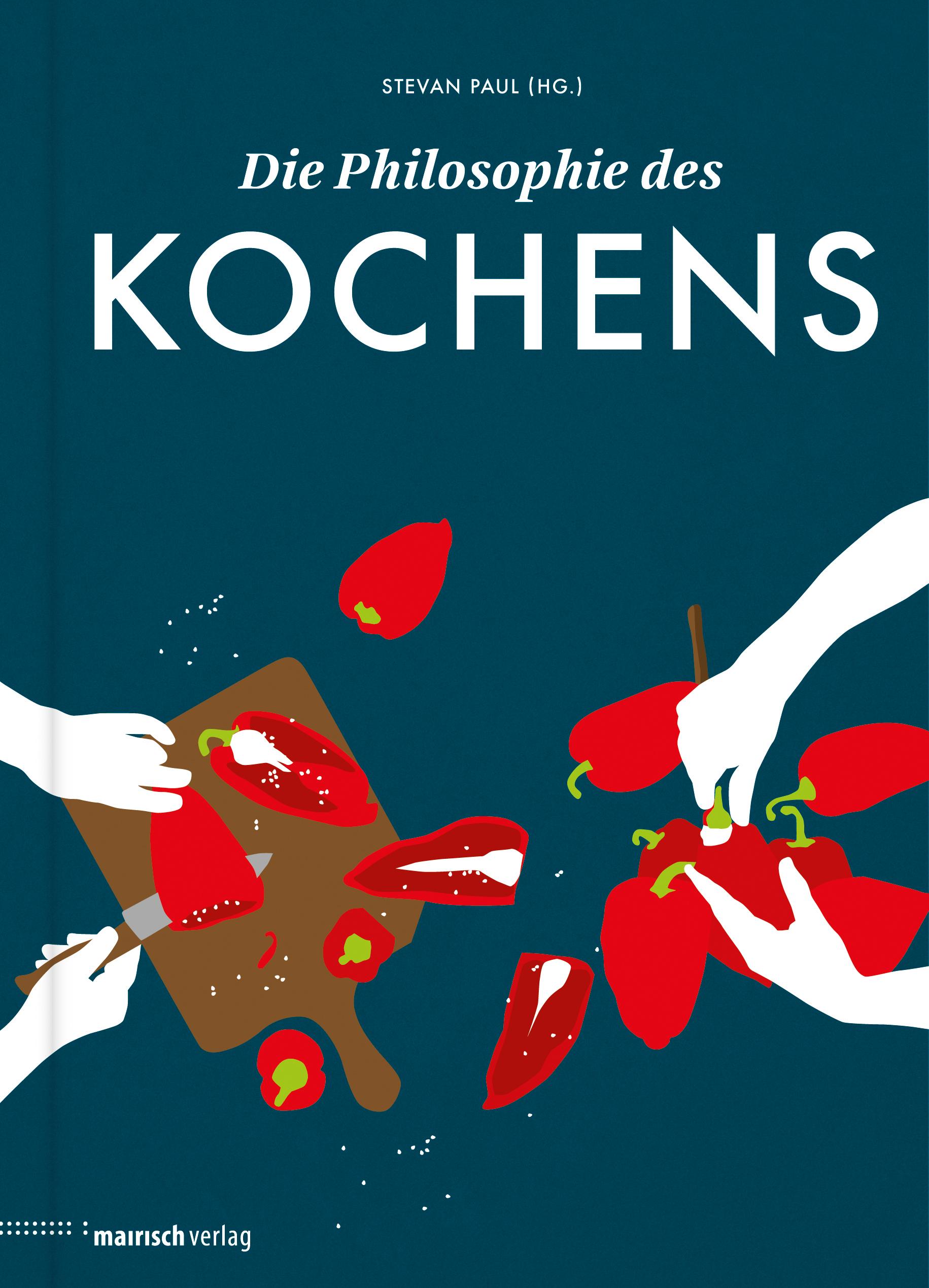 Vorderes Coverbild Die Philosophie des Kochens