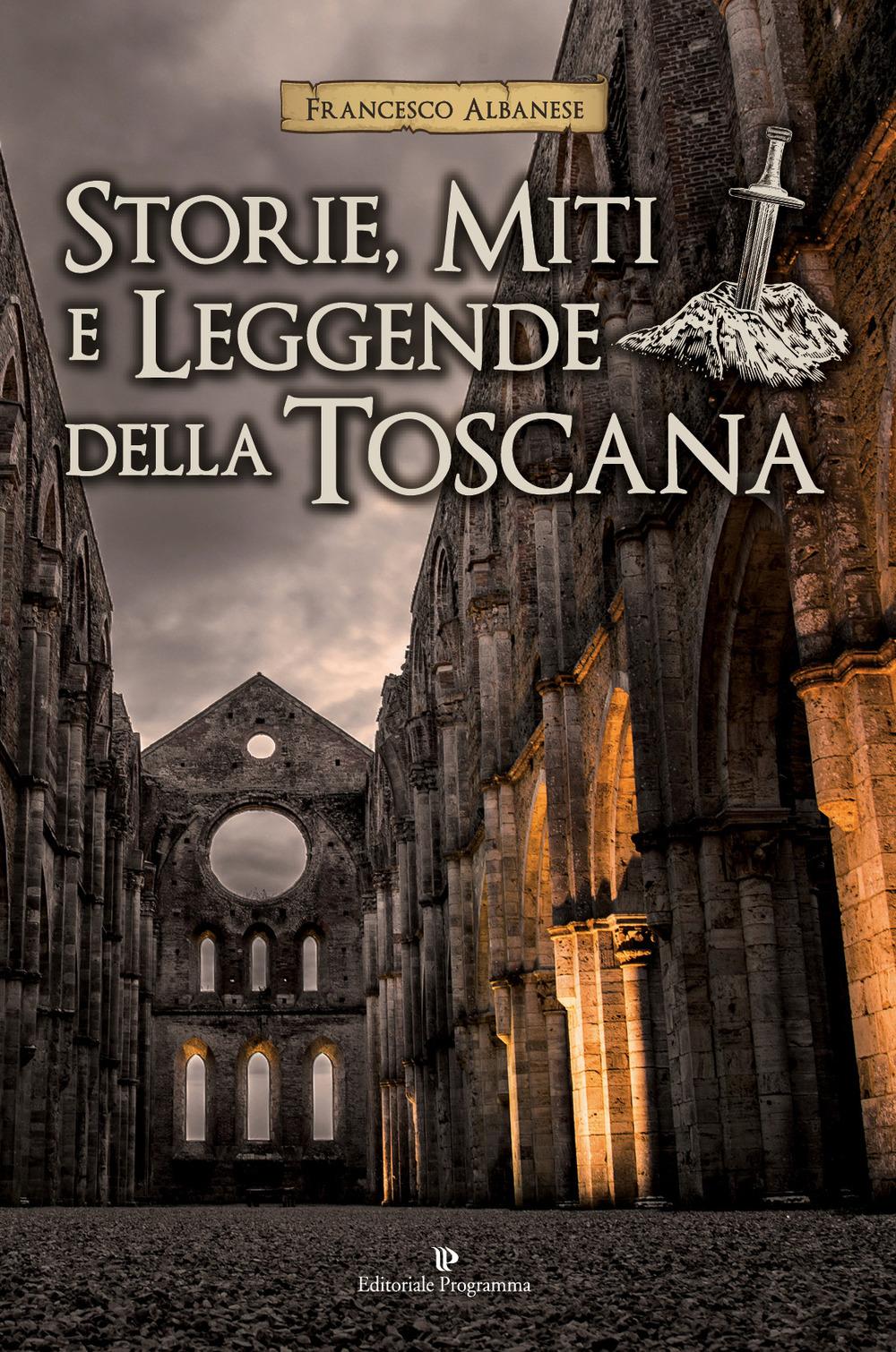 Vorderes Coverbild Storie, miti e leggende della Toscana