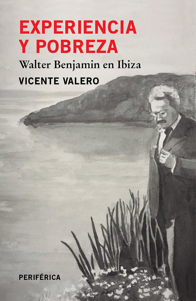 Vorderes Coverbild Experiencia Y Pobreza: Walter Benjamin En Ibiza