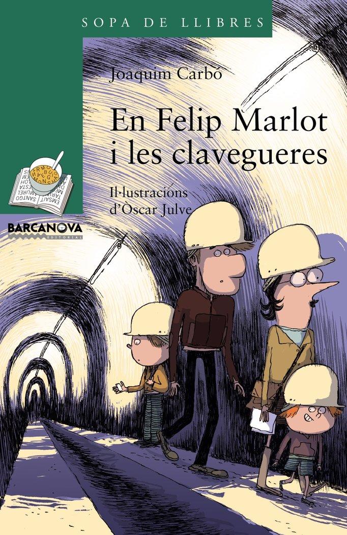 Vorderes Coverbild En Felip Marlot i les clavegueres