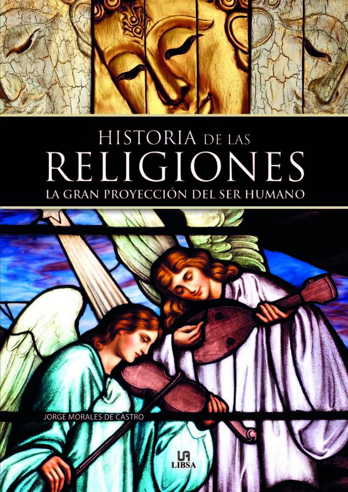 Vorderes Coverbild Historia de las religiones : la gran proyección del ser humano
