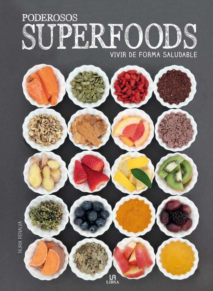 Vorderes Coverbild Poderosos superfoods : vivir de forma saludable