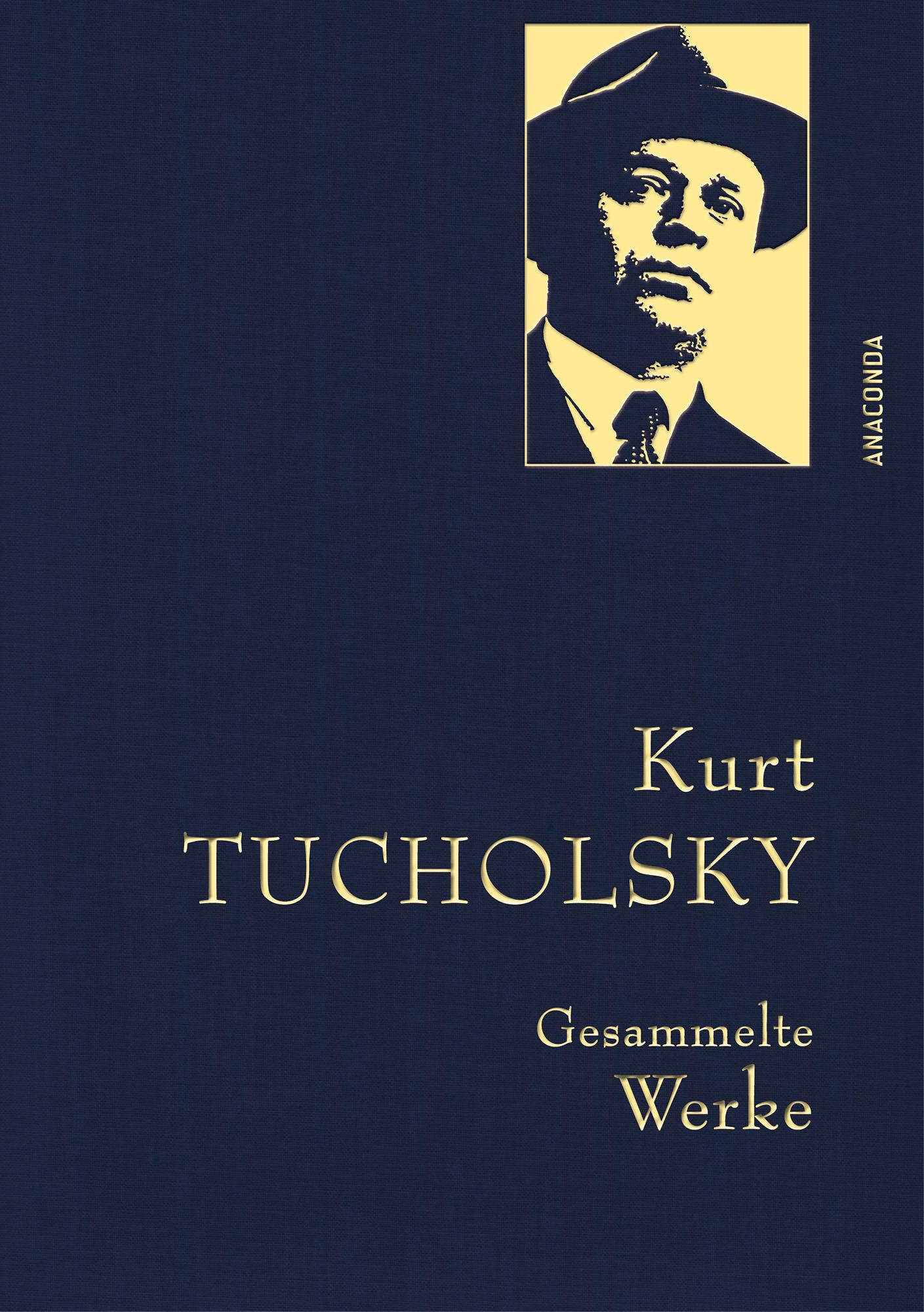 Vorderes Coverbild Kurt Tucholsky - Gesammelte Werke
