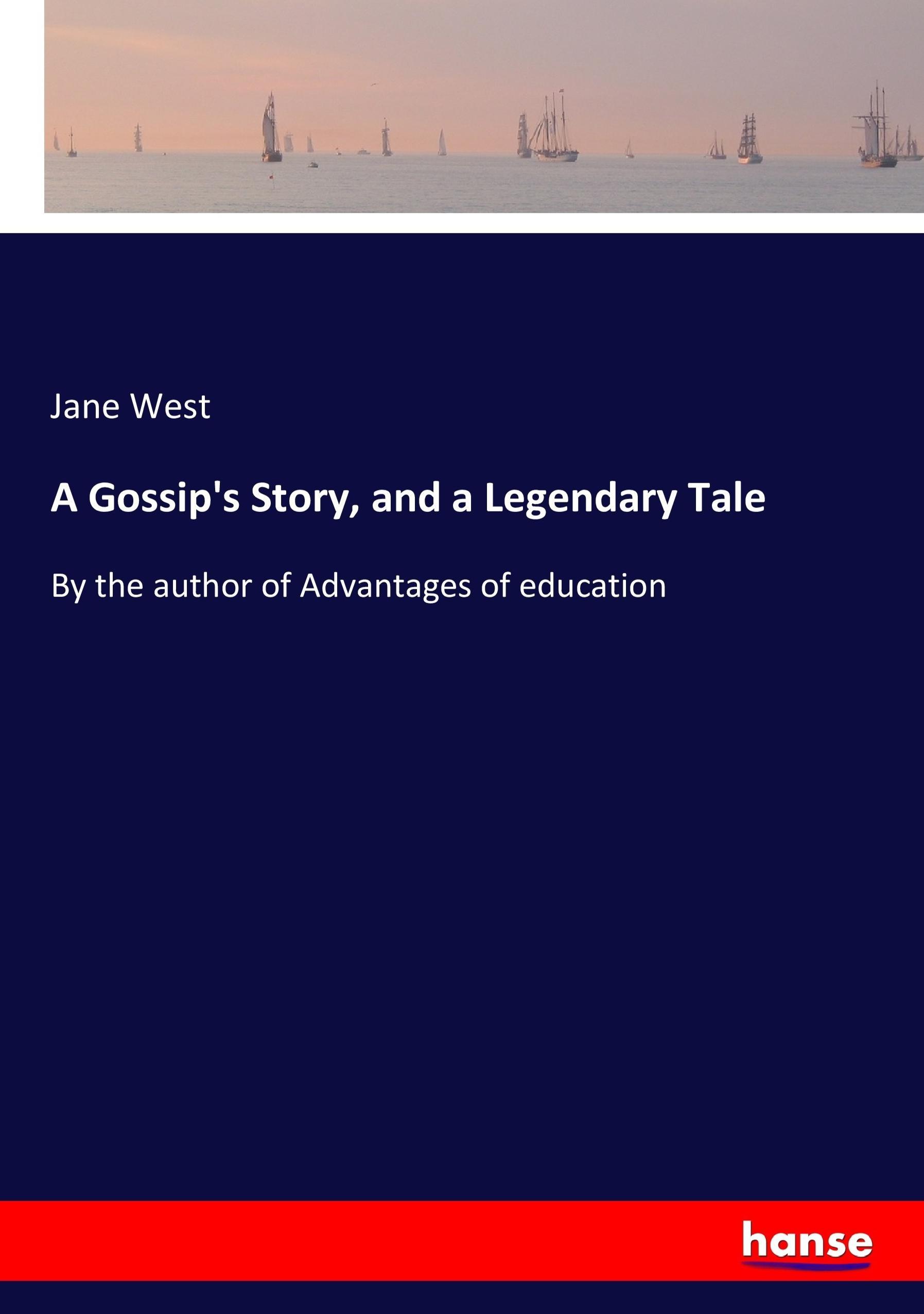 Vorderes Coverbild A Gossip's Story, and a Legendary Tale
