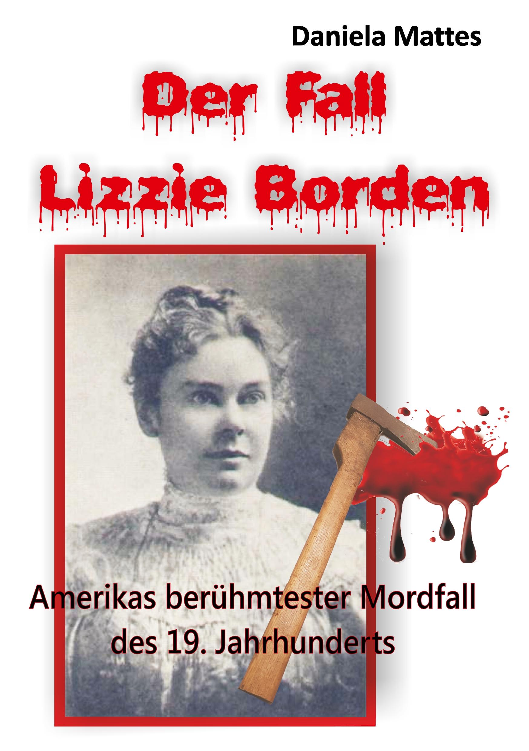 Vorderes Coverbild Der Fall Lizzie Borden