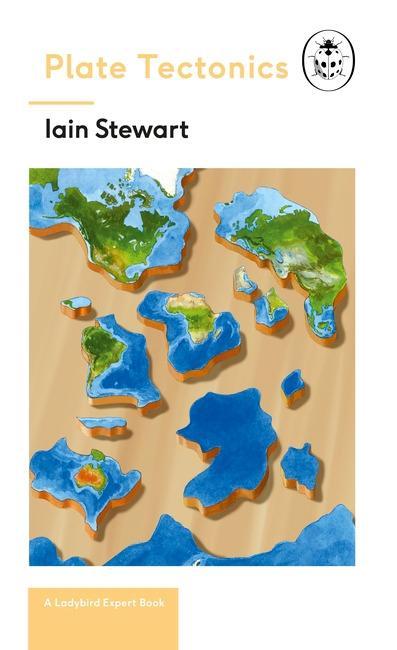 Vorderes Coverbild Plate Tectonics: A Ladybird Expert Book