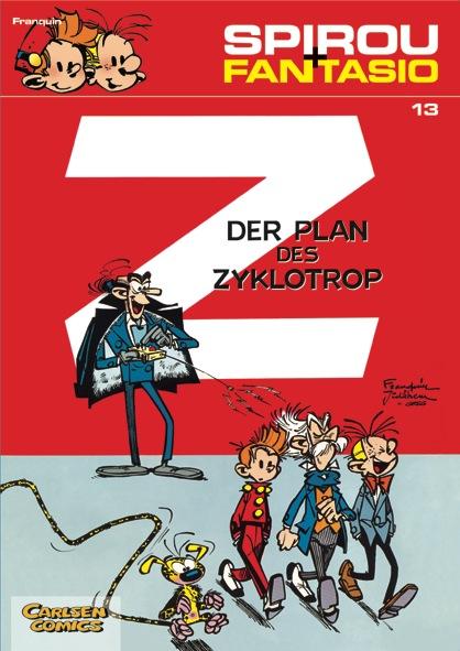 Vorderes Coverbild Spirou und Fantasio 13. Der Plan des Zyklotrop