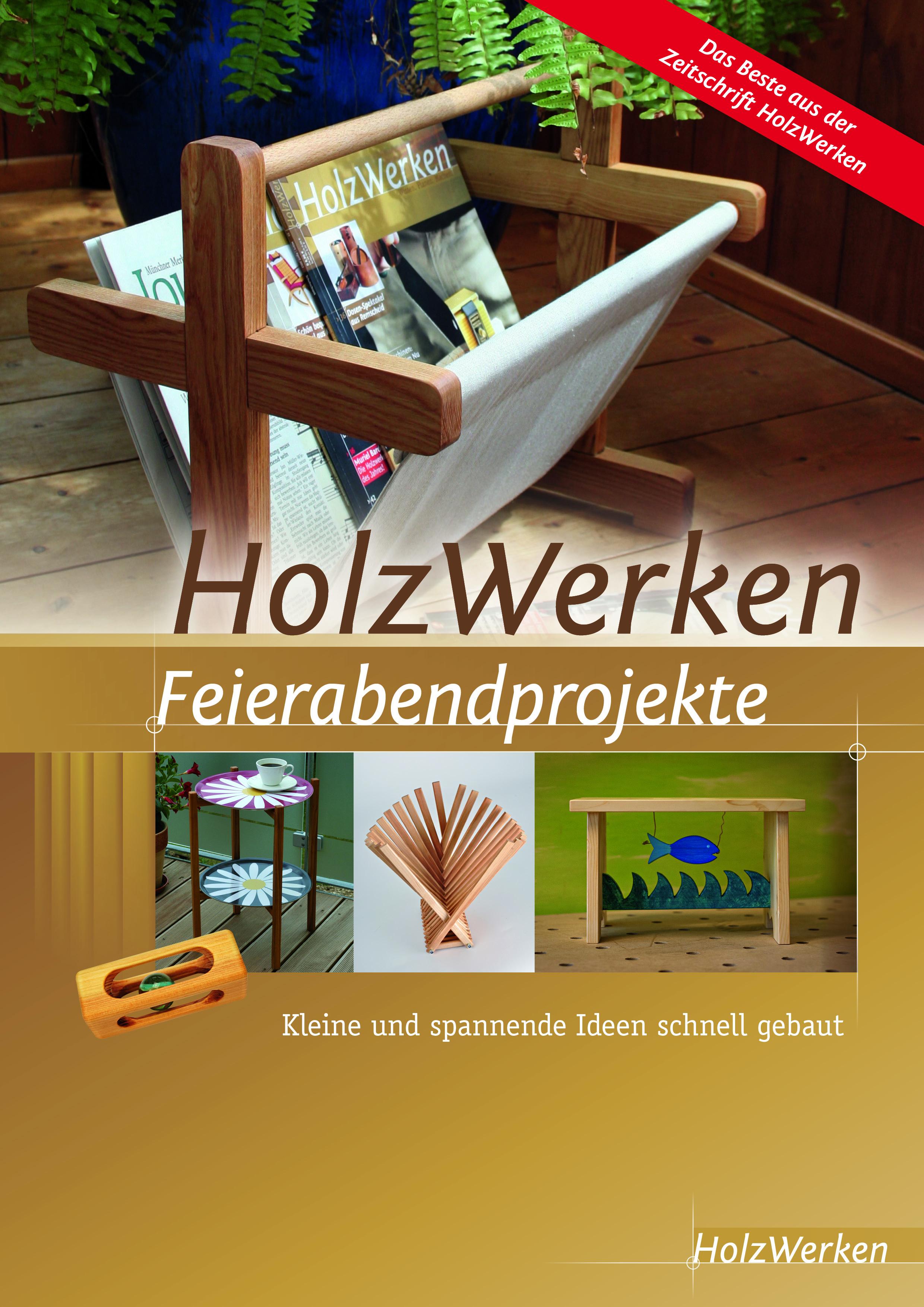 Vorderes Coverbild HolzWerken Feierabendprojekte