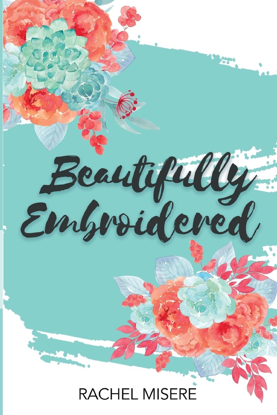 Vorderes Coverbild Beautifully Embroidered