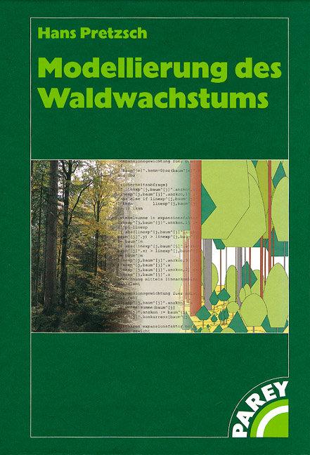 Vorderes Coverbild Modellierung des Waldwachstums