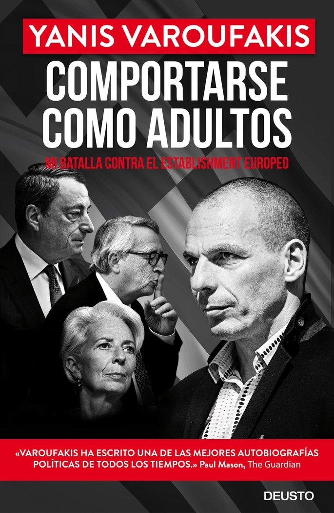 Vorderes Coverbild Comportarse como adultos : mi batalla contra el establishment europeo