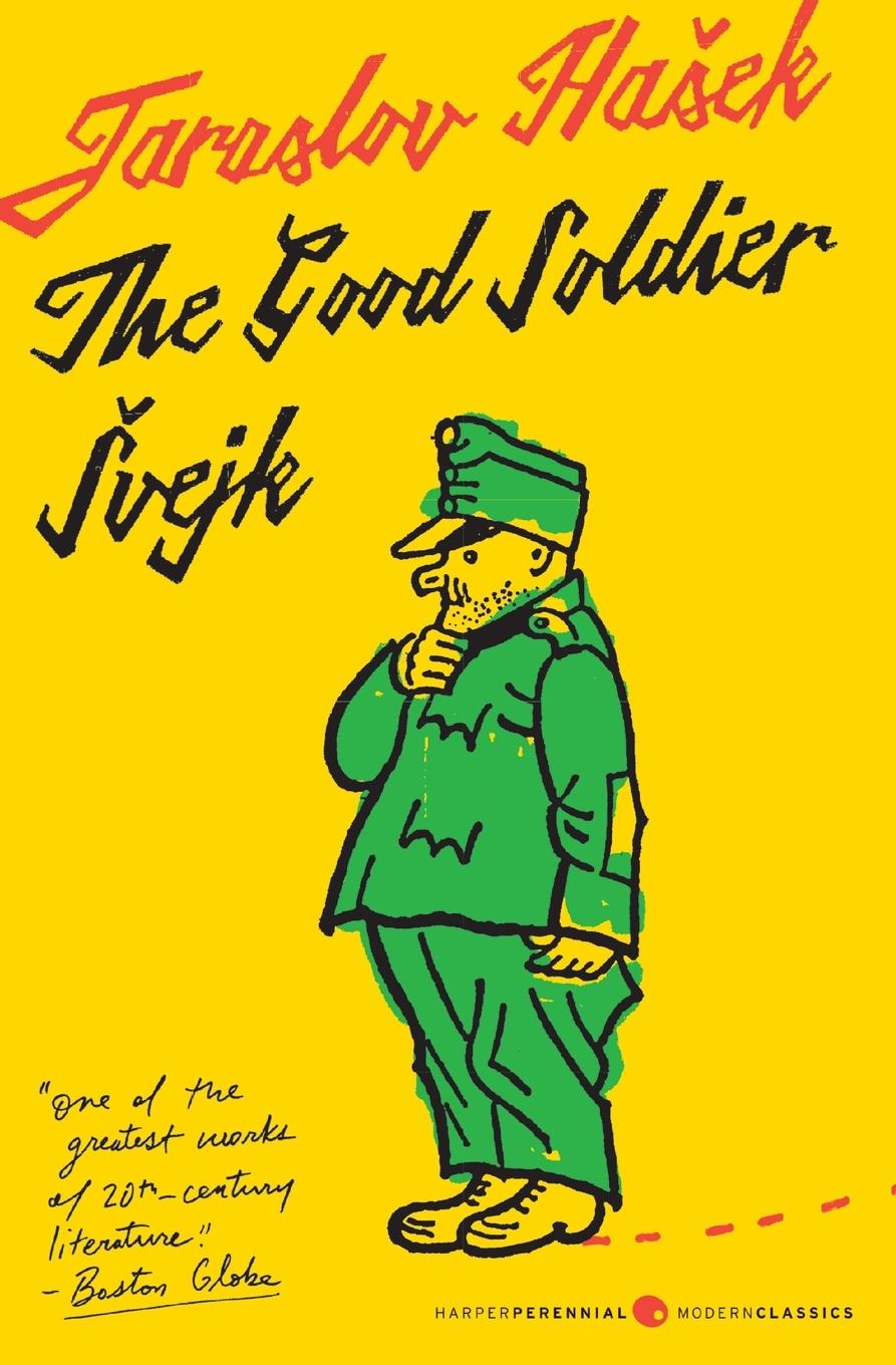 Vorderes Coverbild Good Soldier Svejk and His Fortunes in the World War, The