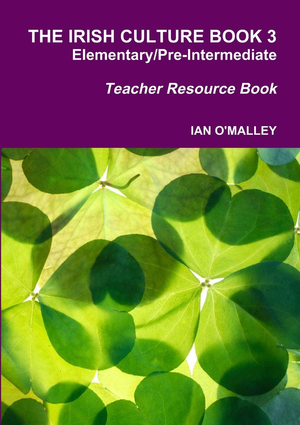 Vorderes Coverbild The Irish Culture Book Elementary/Pre-Inter Teacher Book