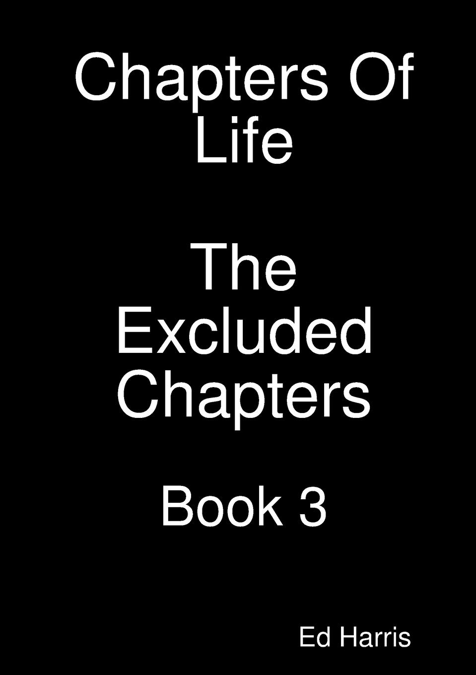 Vorderes Coverbild Chapters Of Life The Excluded Chapters Book 3