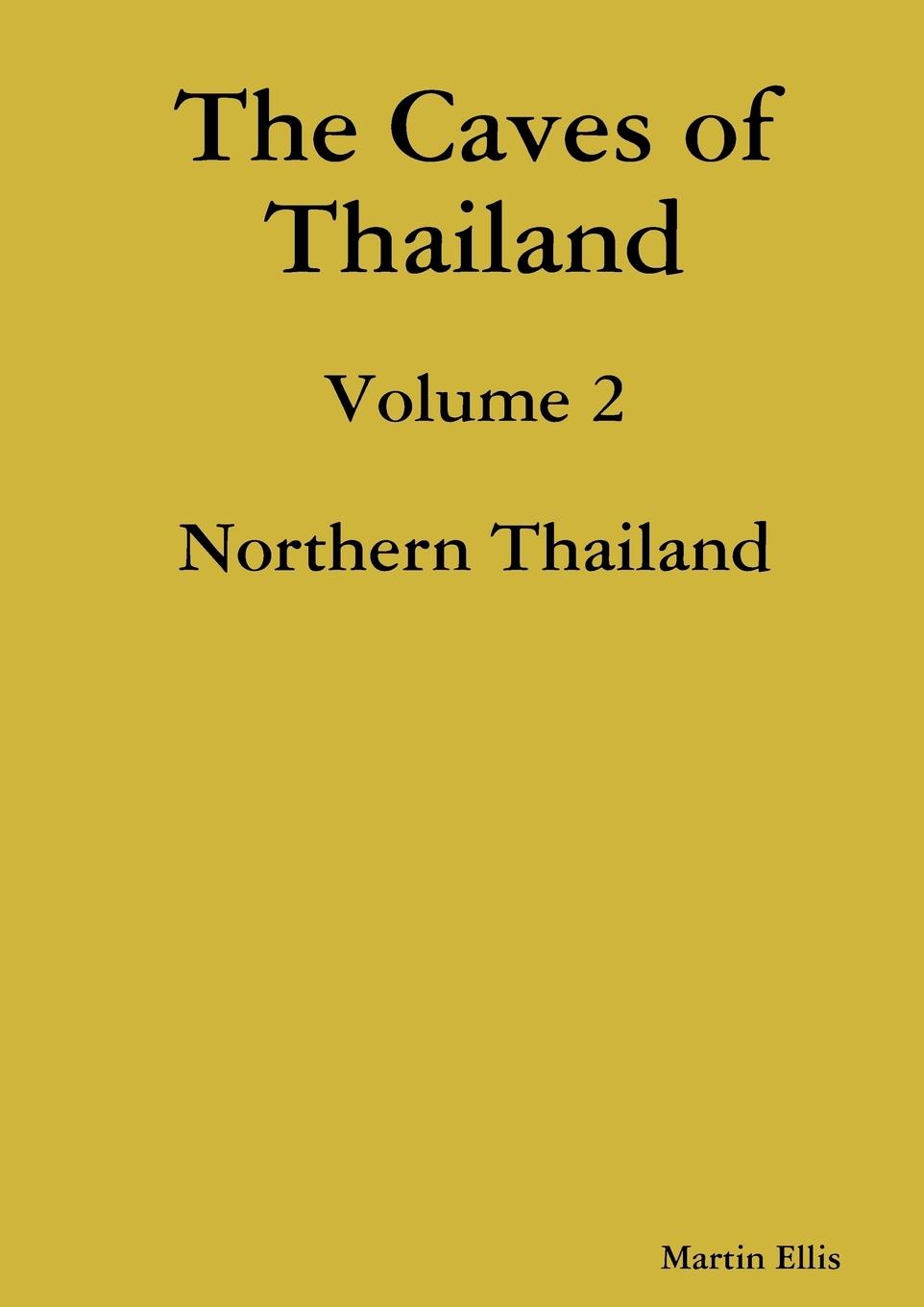 Vorderes Coverbild The Caves of Northern Thailand