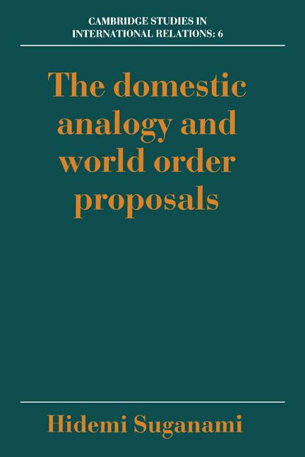 Vorderes Coverbild The Domestic Analogy and World Order Proposals