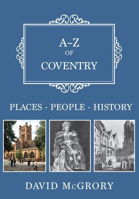 Vorderes Coverbild A-Z of Coventry