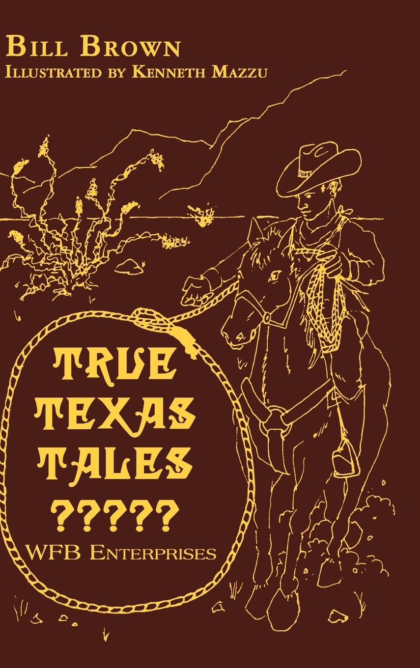 Vorderes Coverbild True Texas Tales?