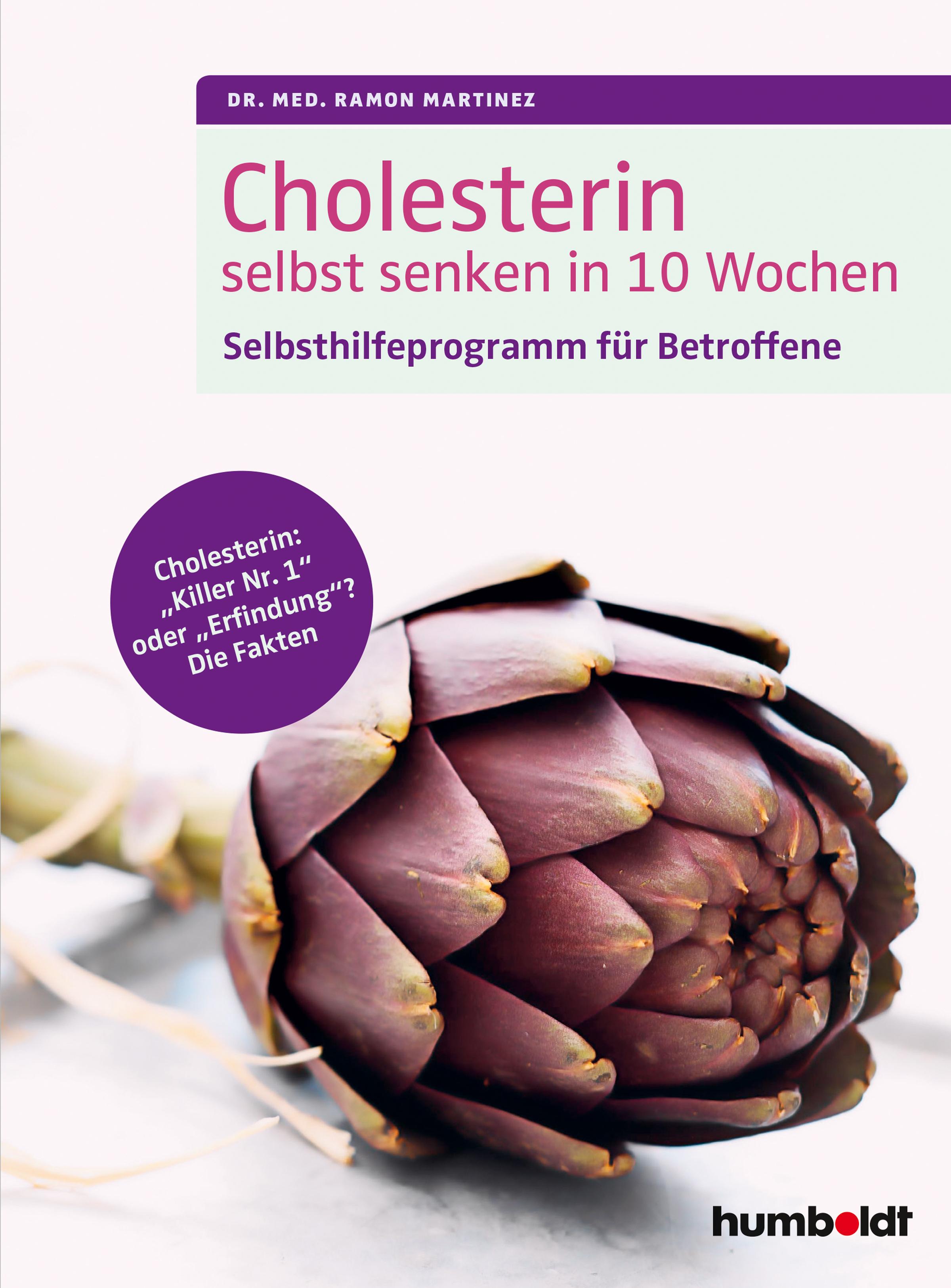 Vorderes Coverbild Cholesterin selbst senken in 10 Wochen