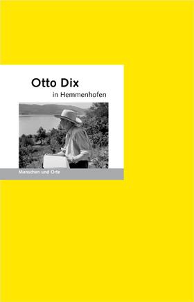 Vorderes Coverbild Otto Dix in Hemmenhofen