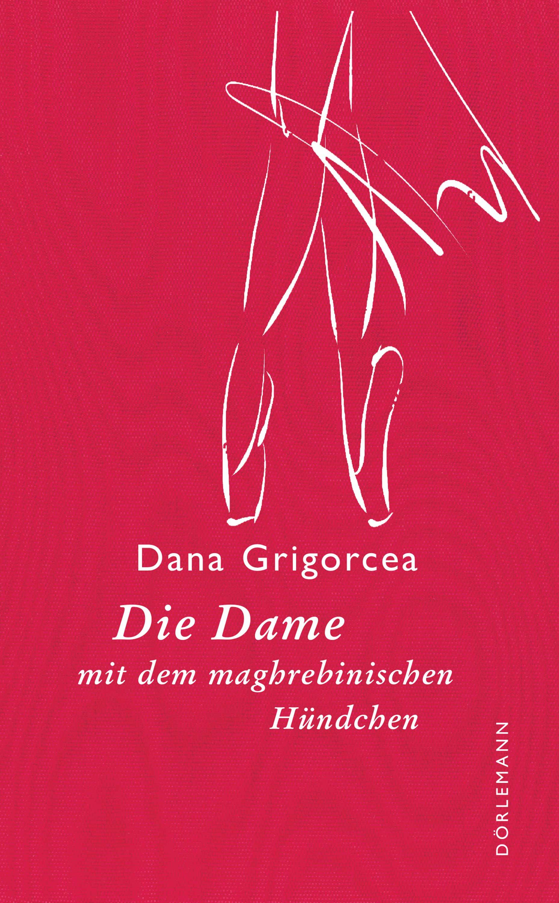 Vorderes Coverbild Die Dame mit dem maghrebinischen Hündchen