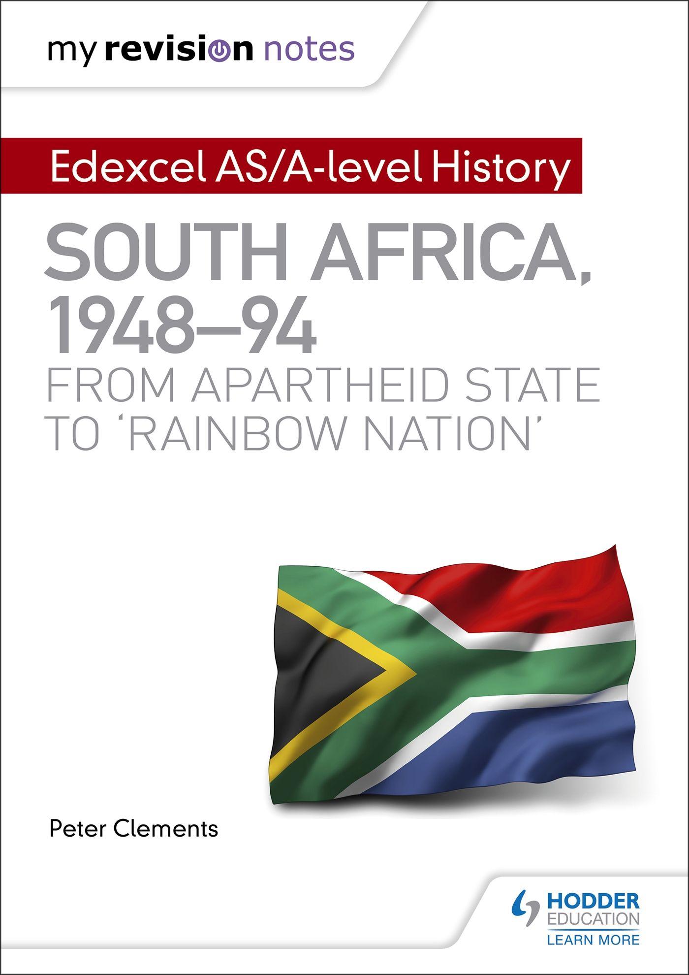 Vorderes Coverbild My Revision Notes: Edexcel AS/A-level History South Africa, 1948-94: from apartheid state to 'rainbow nation'