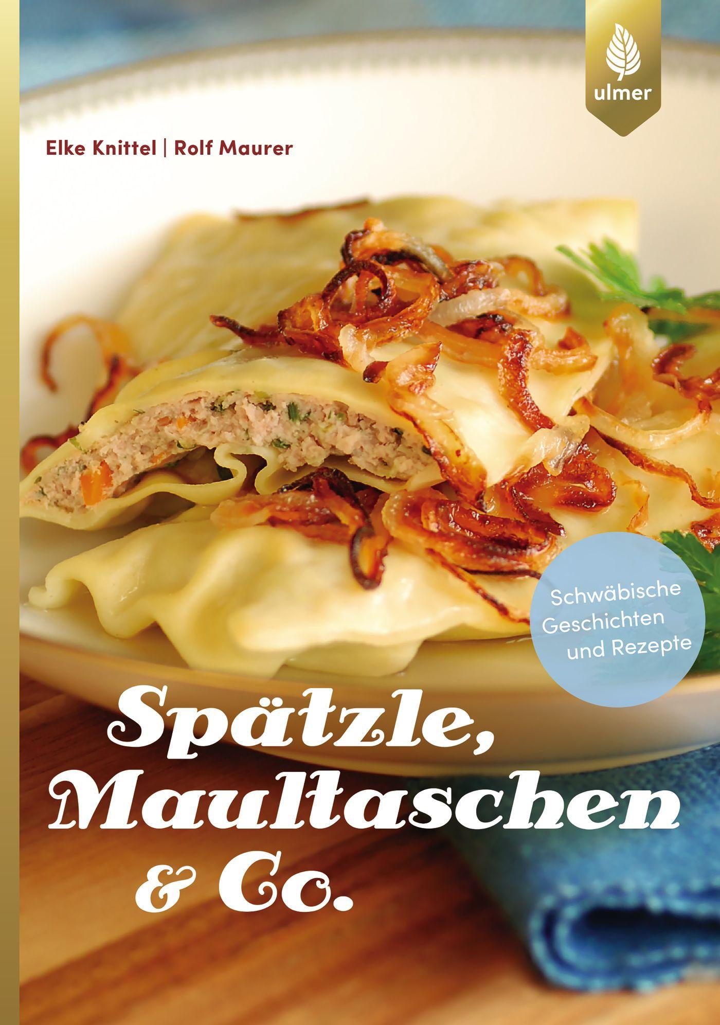 Vorderes Coverbild Spätzle, Maultaschen & Co
