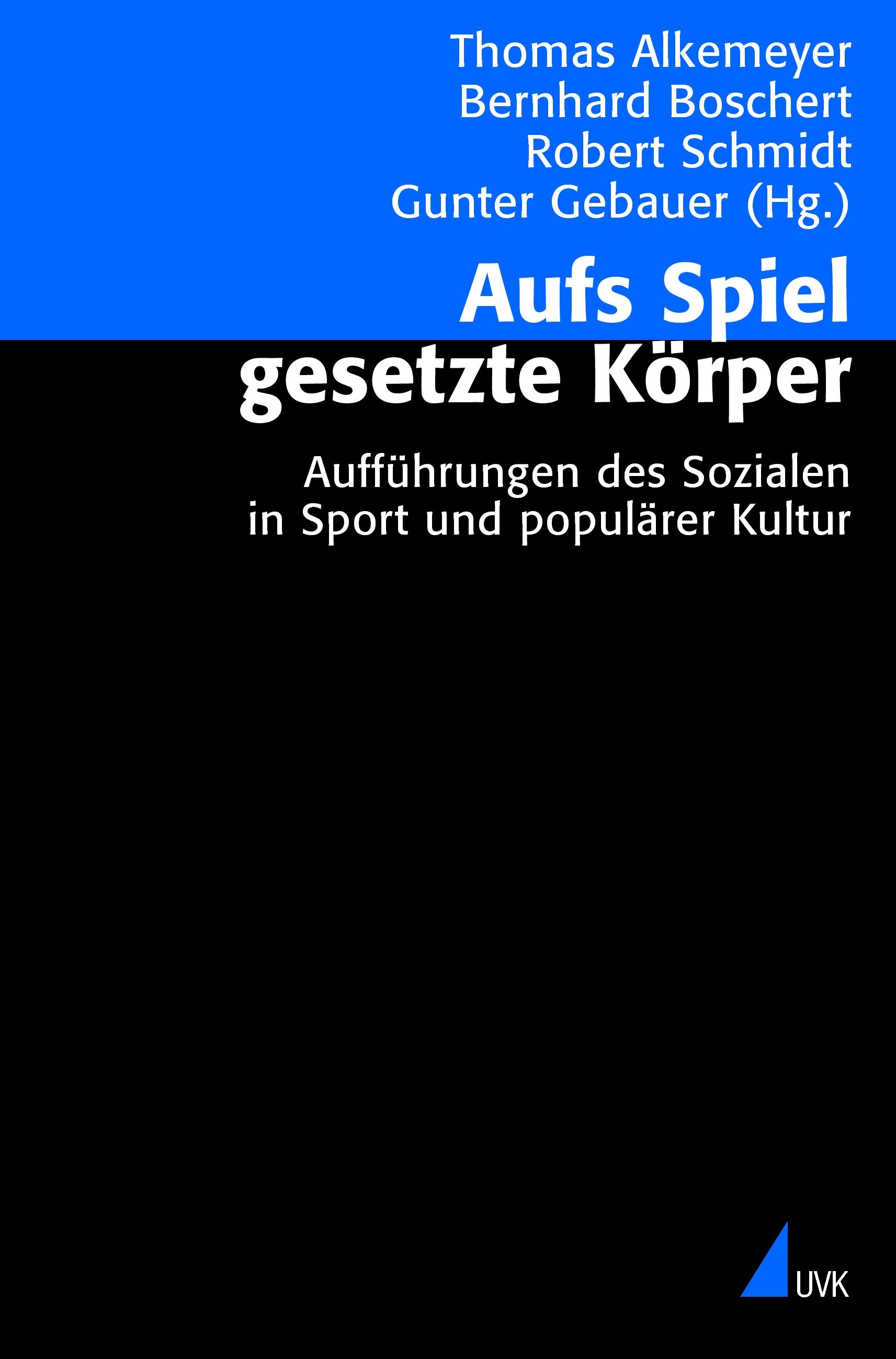Vorderes Coverbild Aufs Spiel gesetzte Körper