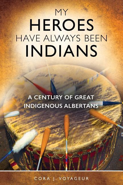 Vorderes Coverbild My Heroes Have Always Been Indians