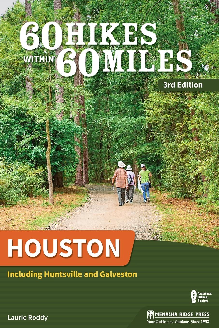 Vorderes Coverbild 60 Hikes Within 60 Miles: Houston