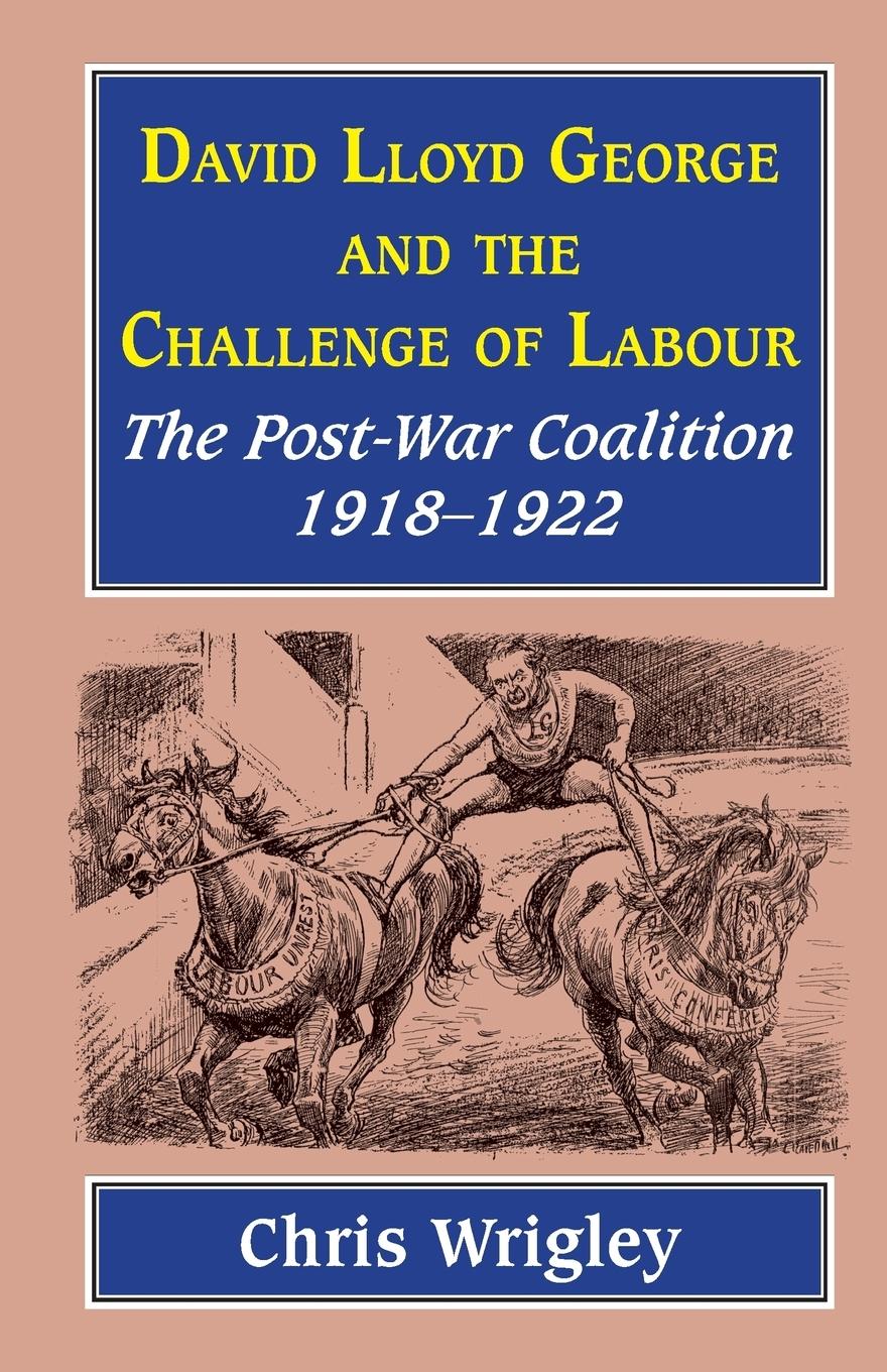 Vorderes Coverbild Lloyd George and the Challenge of Labour
