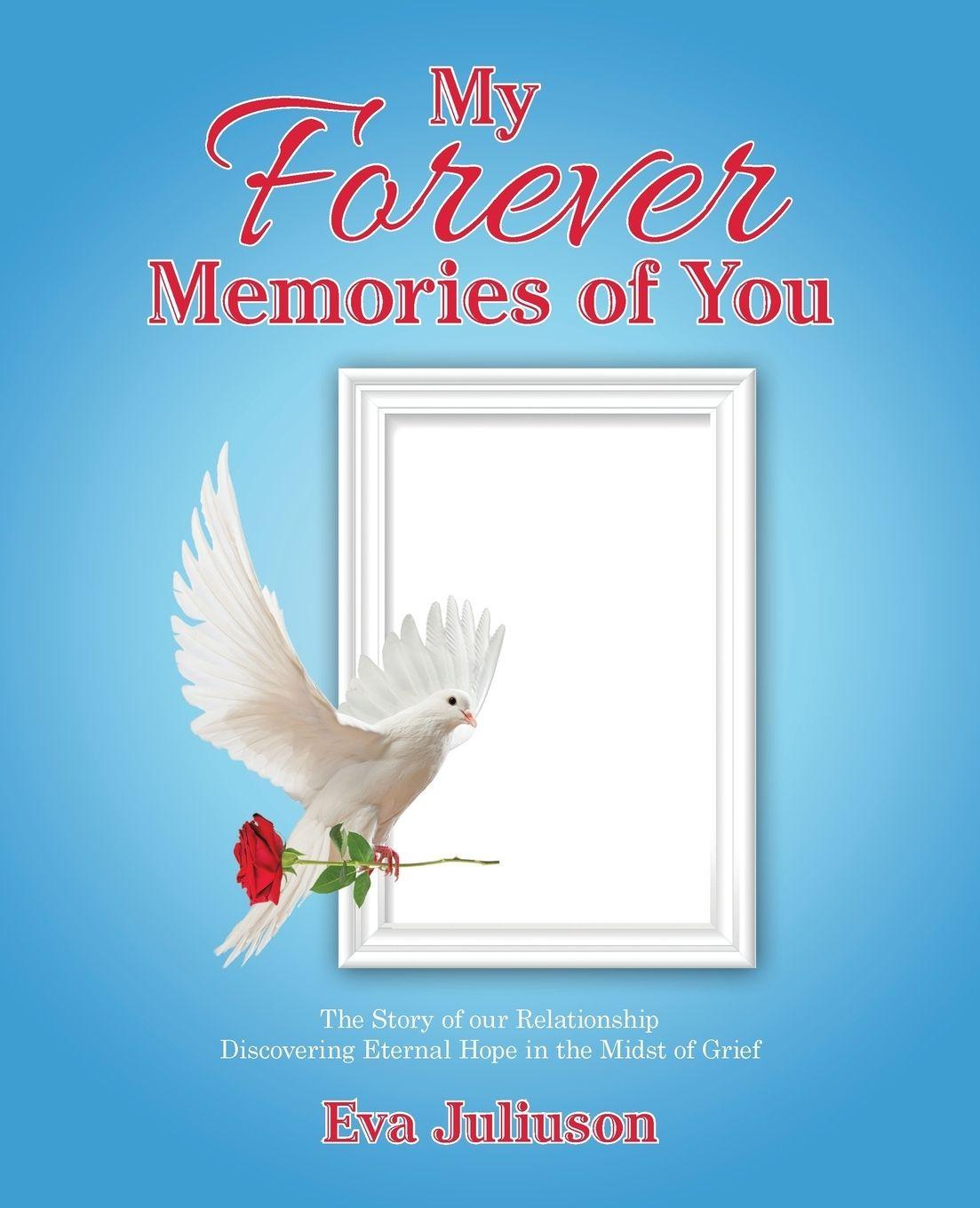 Vorderes Coverbild My Forever Memories of You