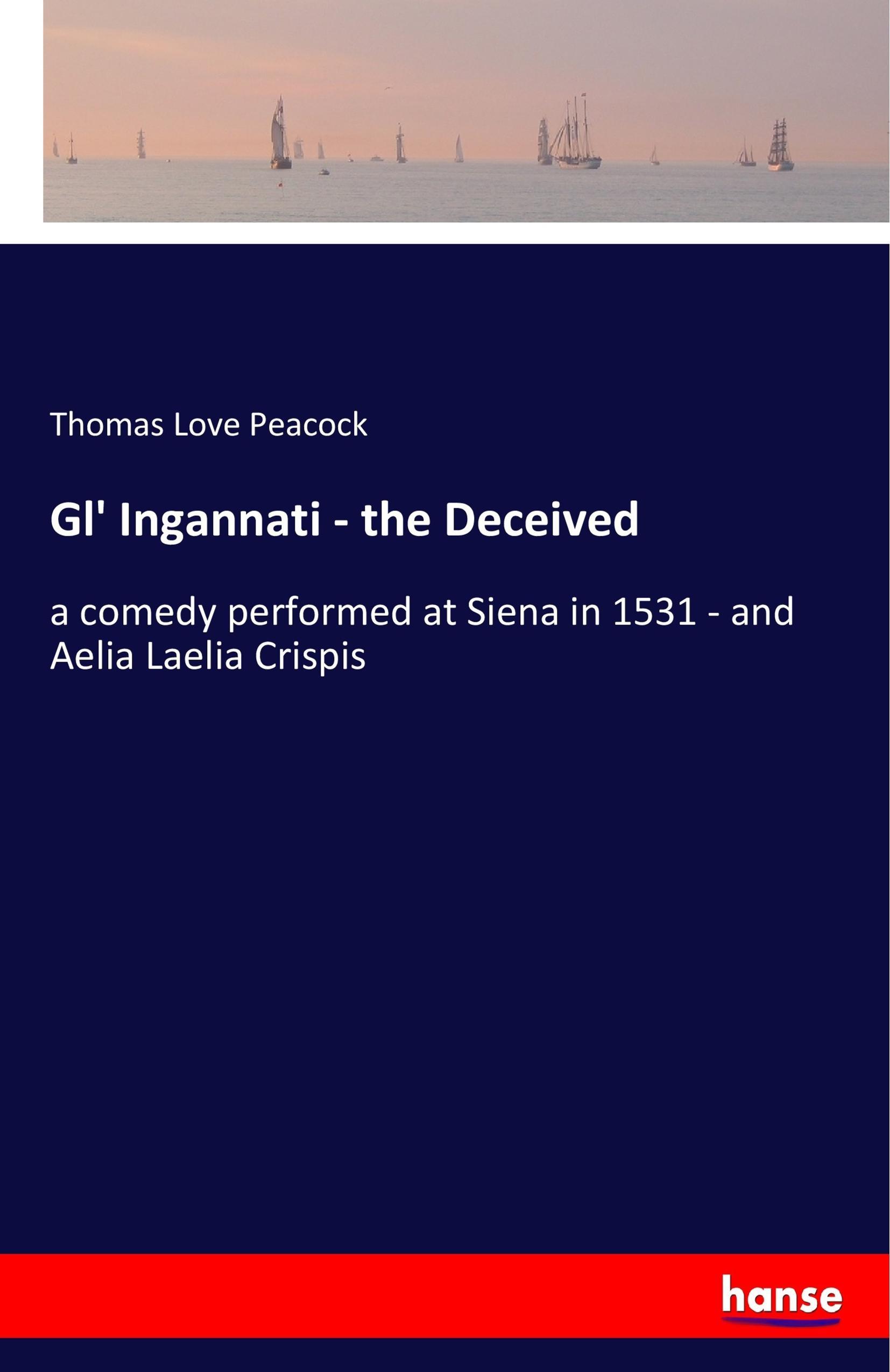 Vorderes Coverbild Gl' Ingannati - the Deceived
