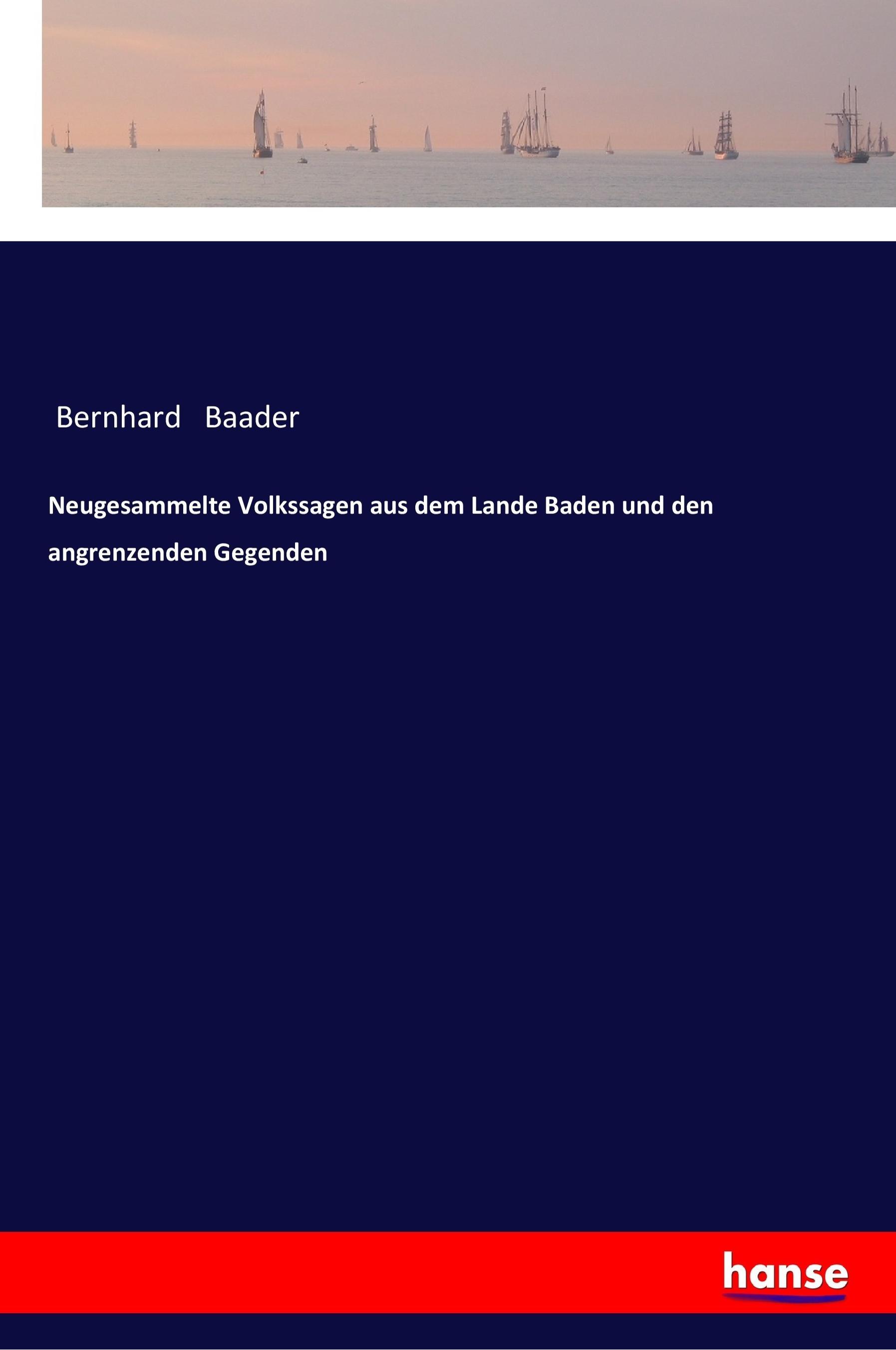 Vorderes Coverbild Neugesammelte Volkssagen aus dem Lande Baden und den angrenzenden Gegenden