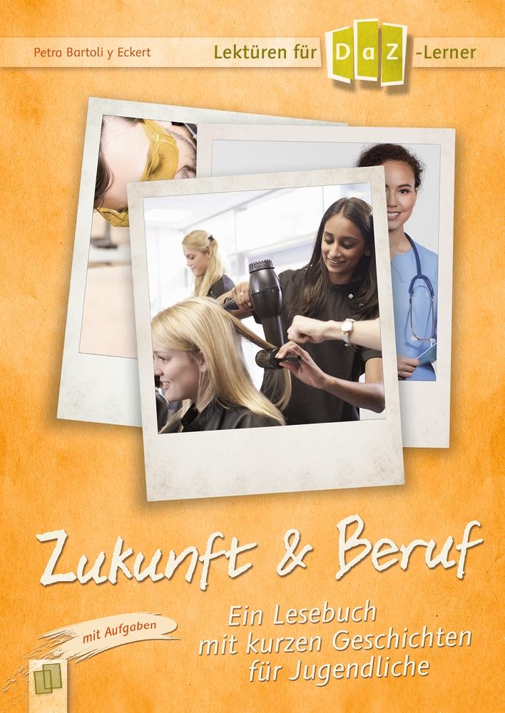 Vorderes Coverbild Lektüren für DaZ-Lerner - Zukunft & Beruf