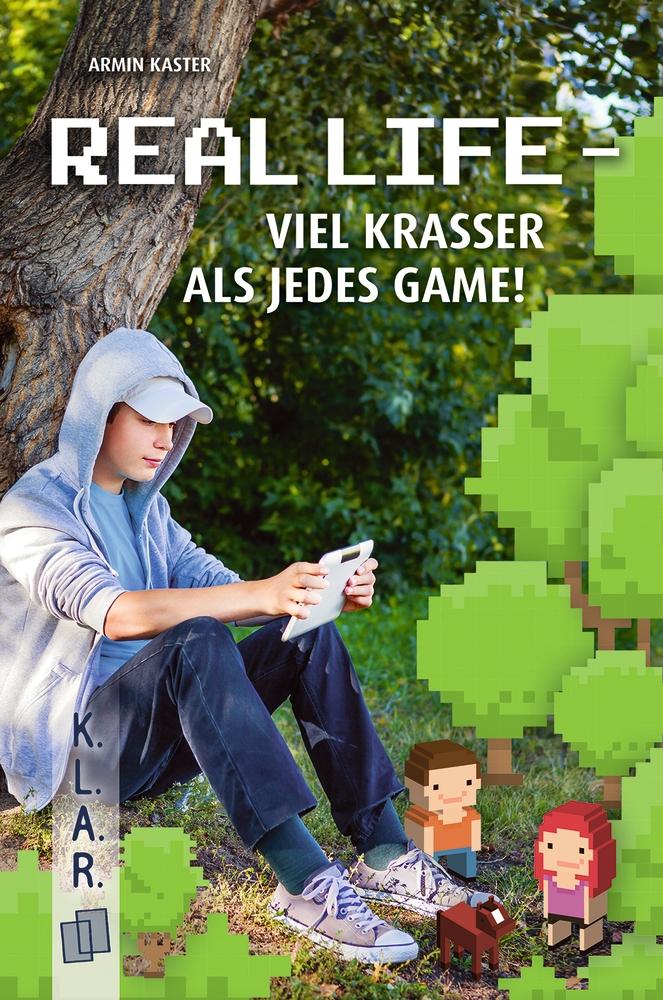 Vorderes Coverbild Real Life - viel krasser als jedes Game!