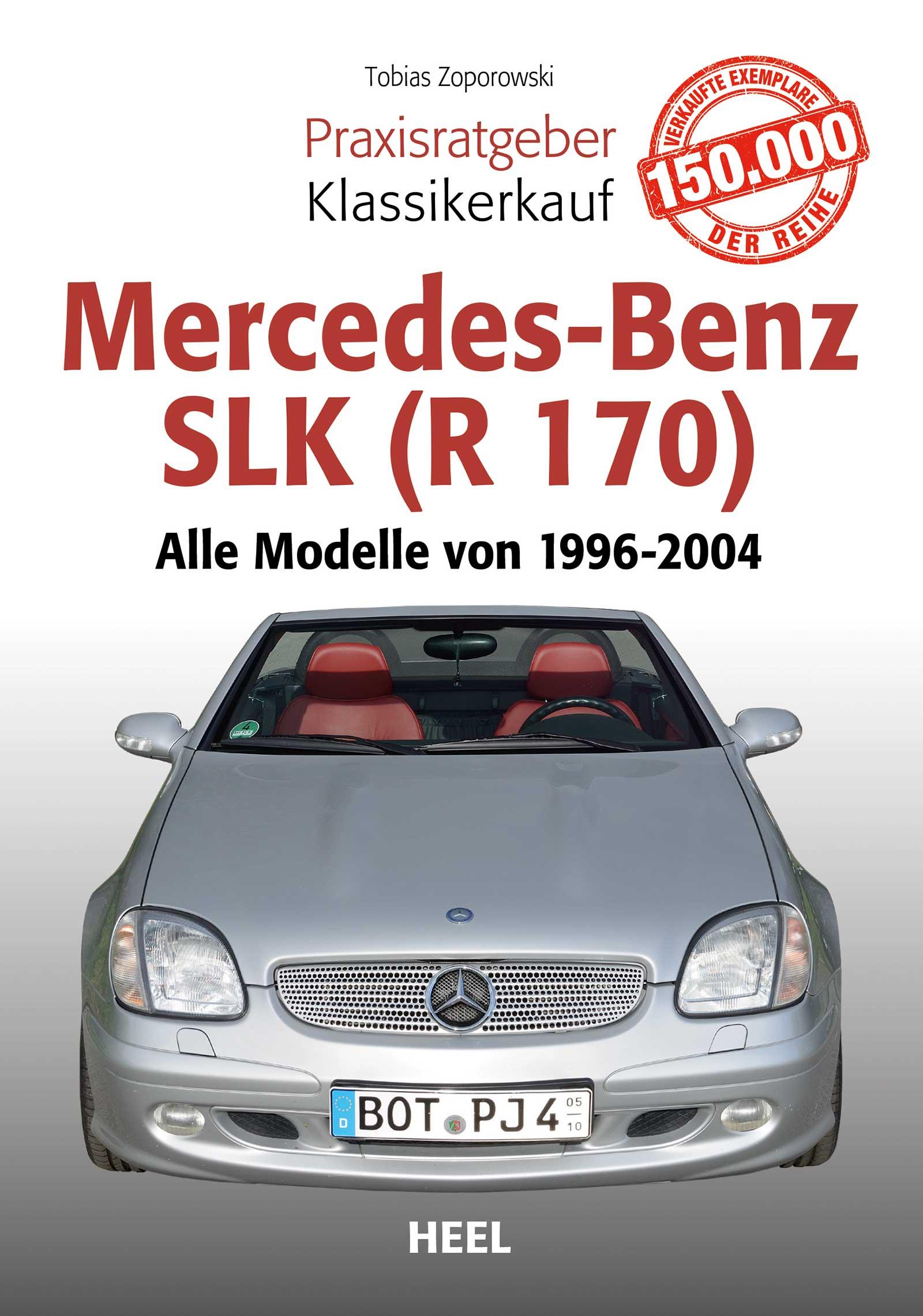 Vorderes Coverbild Praxisratgeber Klassikerkauf Mercedes-Benz SLK (R 170)