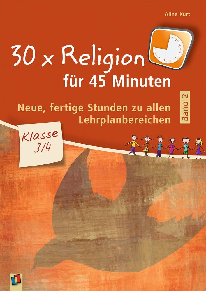 Vorderes Coverbild 30 x Religion für 45 Minuten - Band 2 - Klasse 3/4
