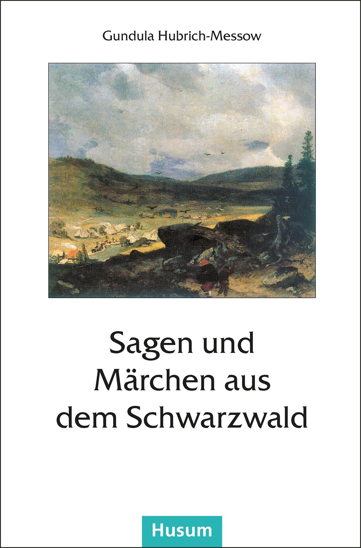 Vorderes Coverbild Sagen und Märchen aus dem Schwarzwald