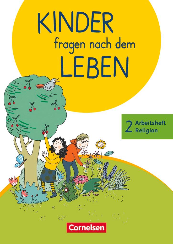 Vorderes Coverbild Kinder fragen nach dem Leben 2. Schuljahr - Arbeitsheft Religion