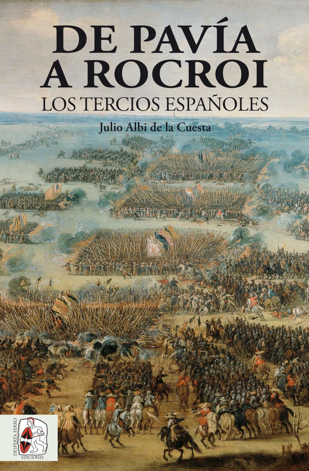 Vorderes Coverbild De Pavía a Rocroi : los tercios españoles