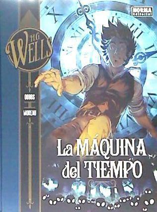 Vorderes Coverbild H. G. Wells 1, La máquina del tiempo
