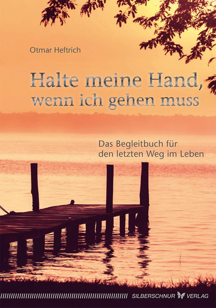 Vorderes Coverbild Halte meine Hand, wenn ich gehen muss
