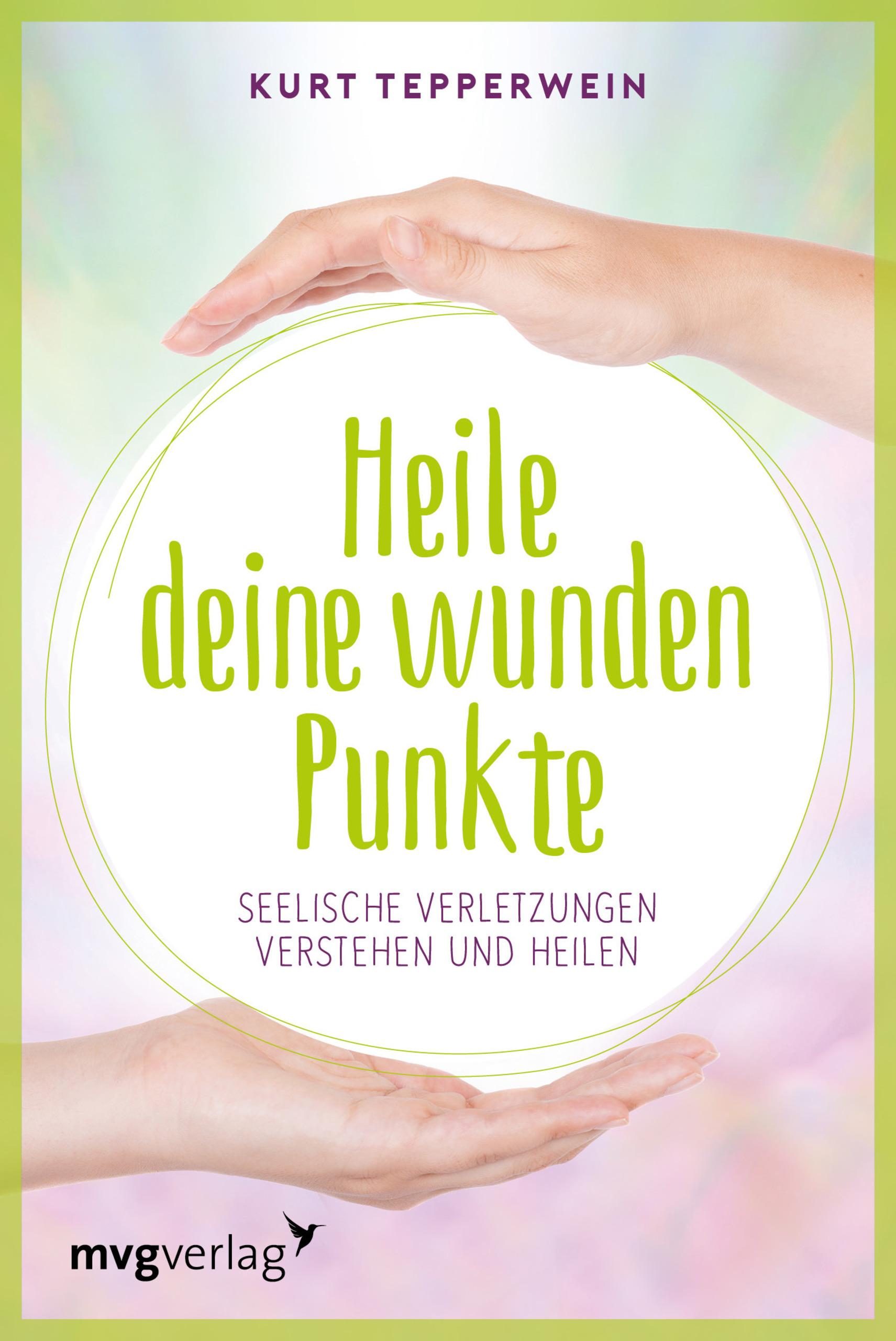 Vorderes Coverbild Heile deine wunden Punkte
