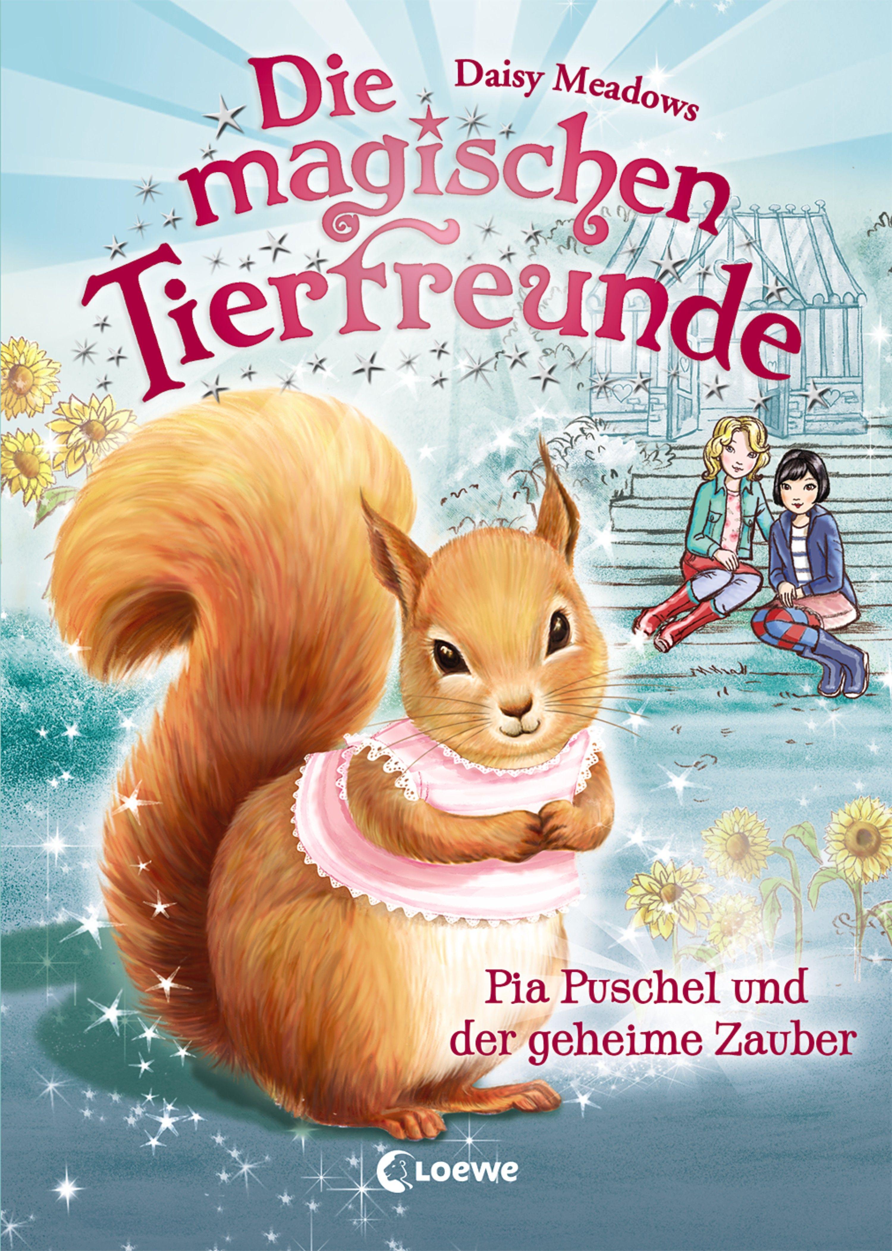Vorderes Coverbild Die magischen Tierfreunde - Pia Puschel und der geheime Zauber